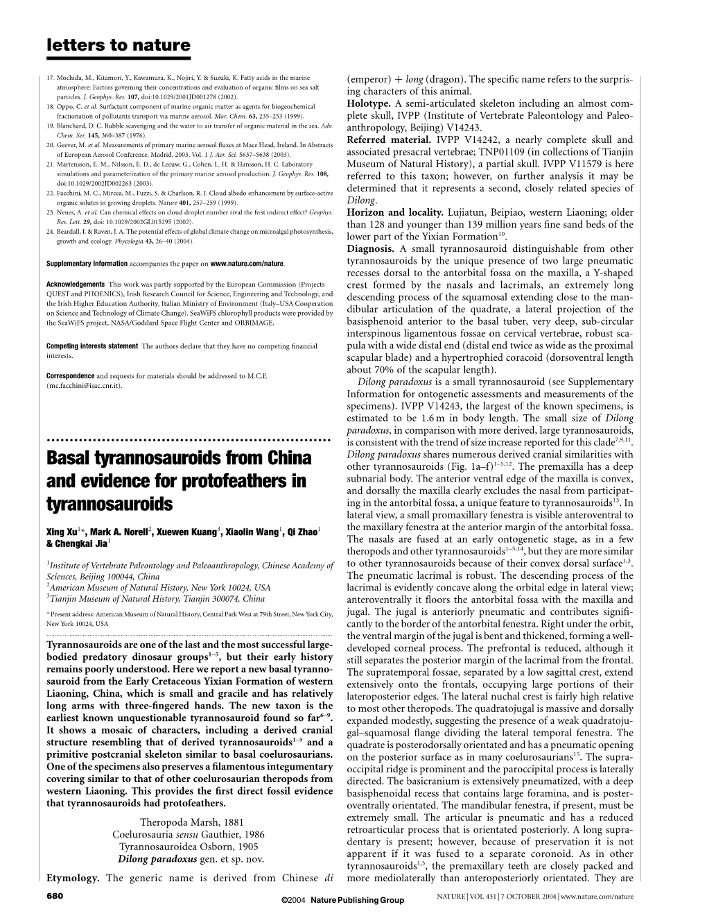 Basal Tyrannosauroids from China and Evidence for Protofeathers In