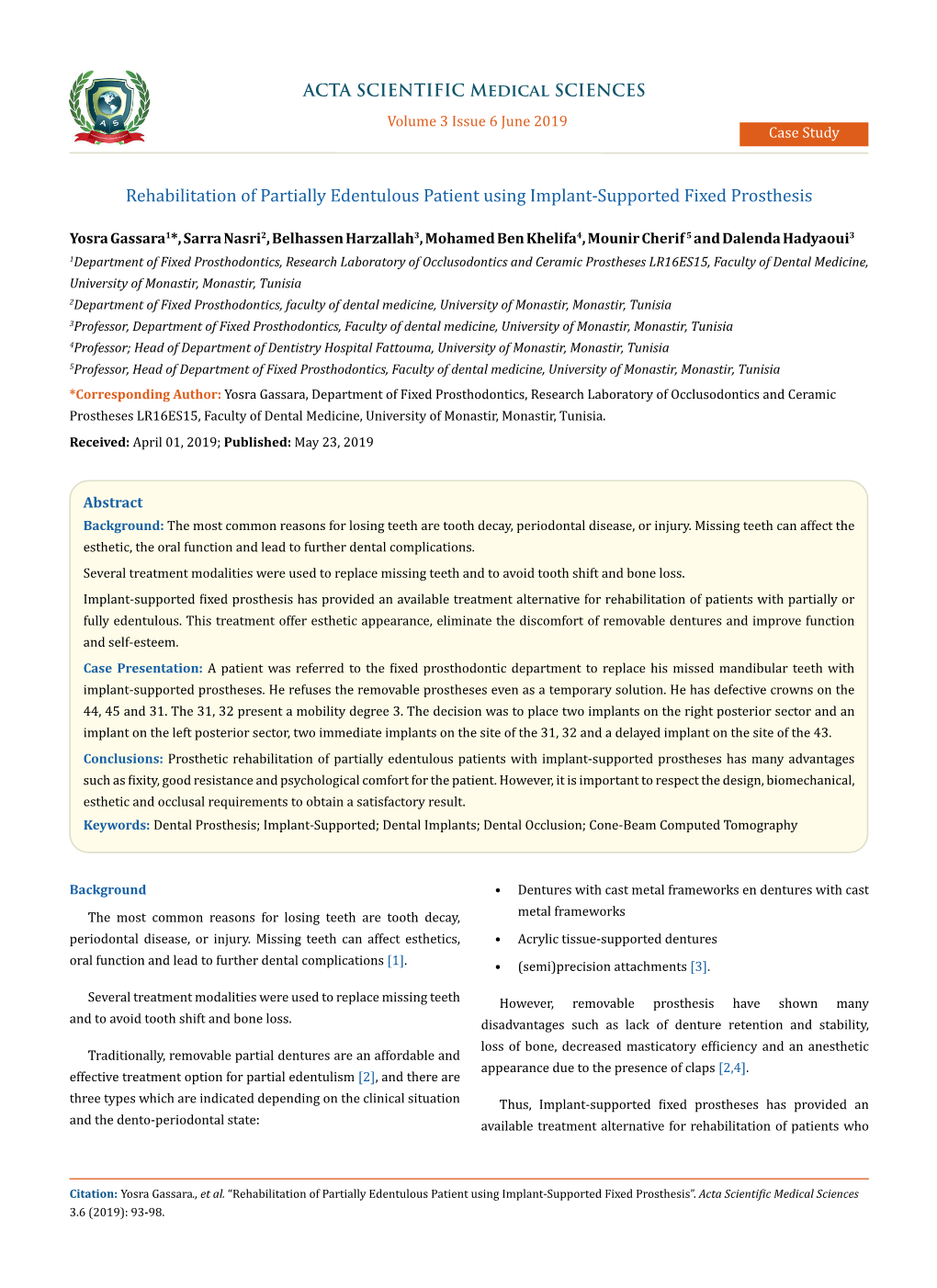 Rehabilitation of Partially Edentulous Patient Using Implant-Supported Fixed Prosthesis