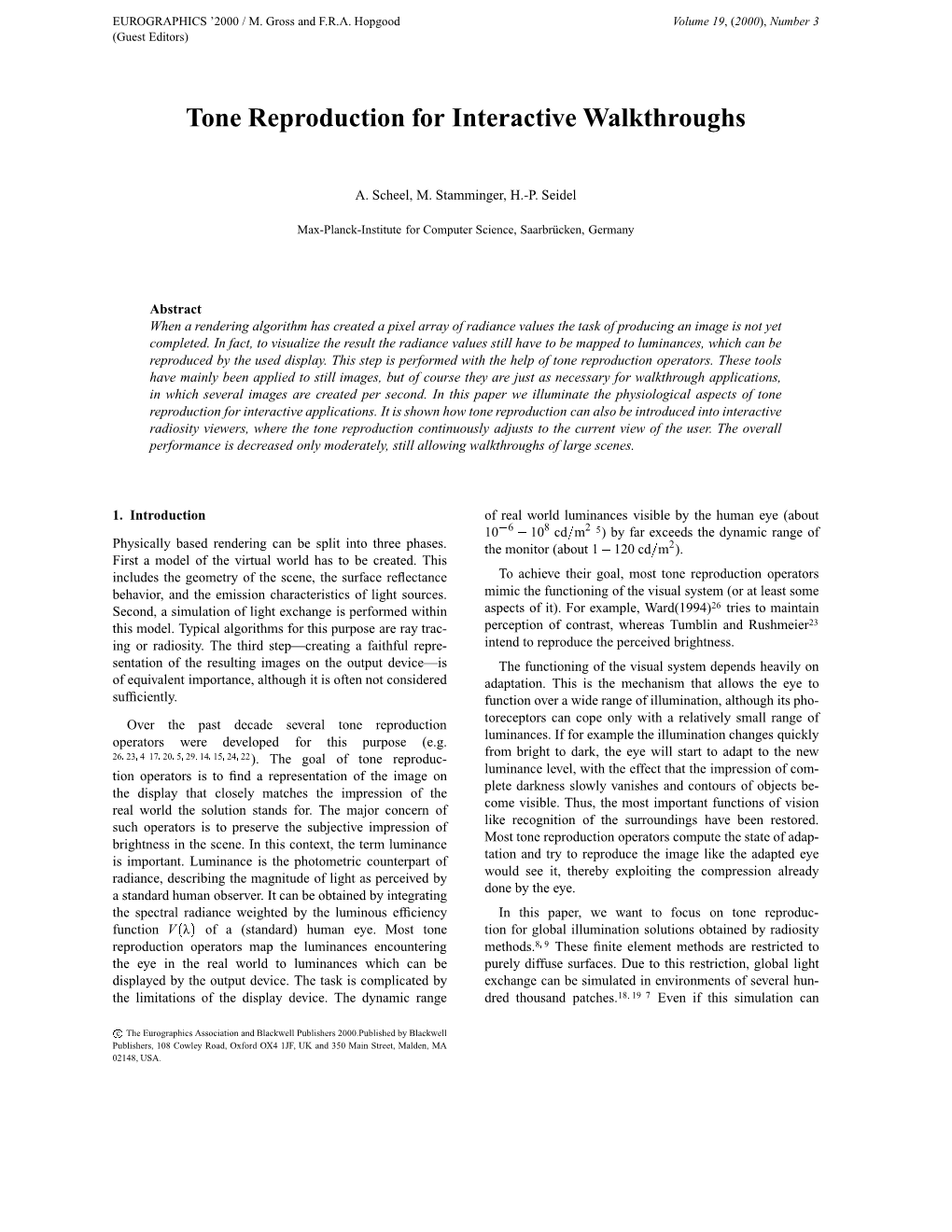 Tone Reproduction for Interactive Walkthroughs