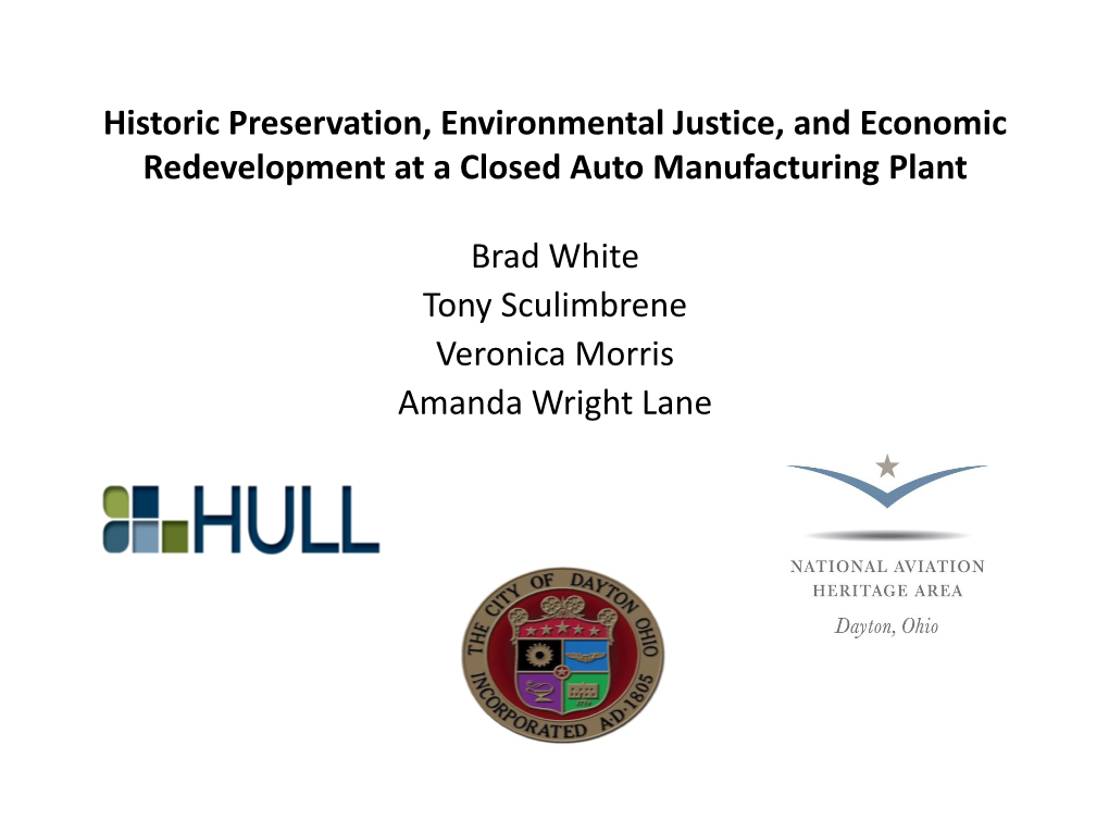 Historic Preservation, Environmental Justice, and Economic Redevelopment at a Closed Auto Manufacturing Plant