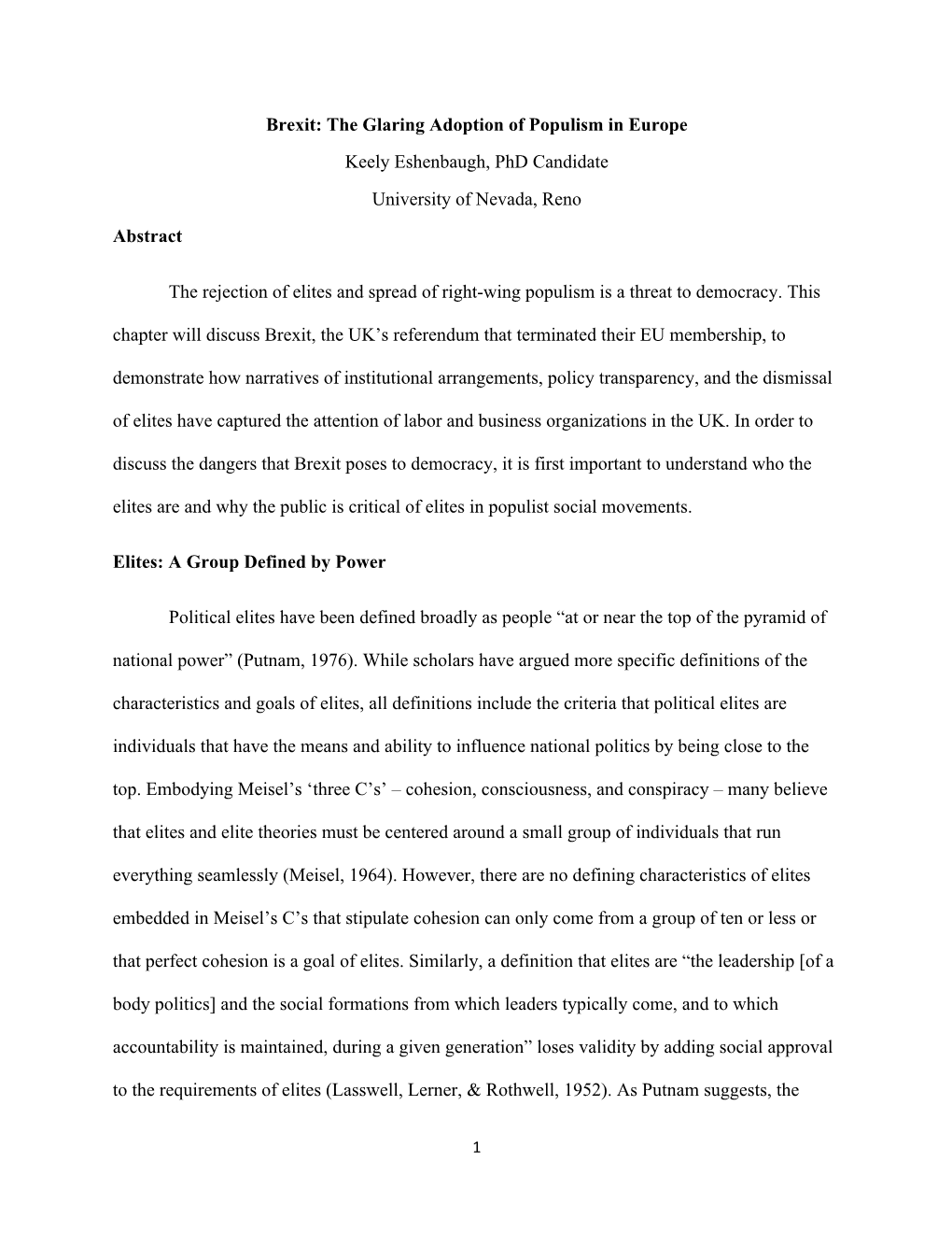 Brexit: the Glaring Adoption of Populism in Europe Keely Eshenbaugh, Phd Candidate University of Nevada, Reno Abstract