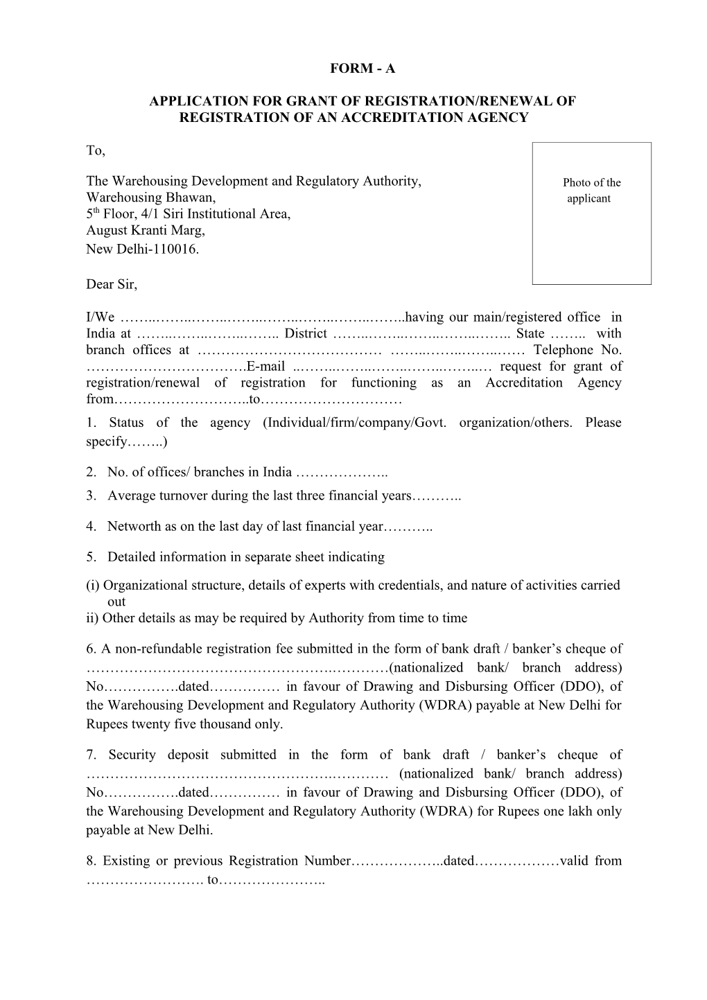 Application for Grant of Registration/Renewal of Registration of an Accreditation Agency