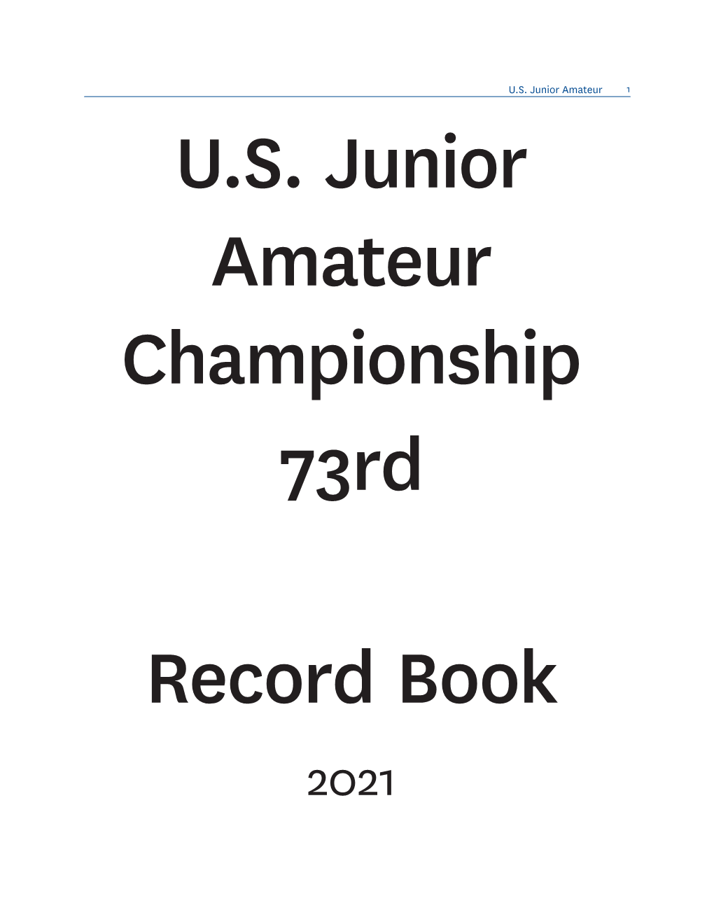 U.S. Junior Amateur 1 U.S