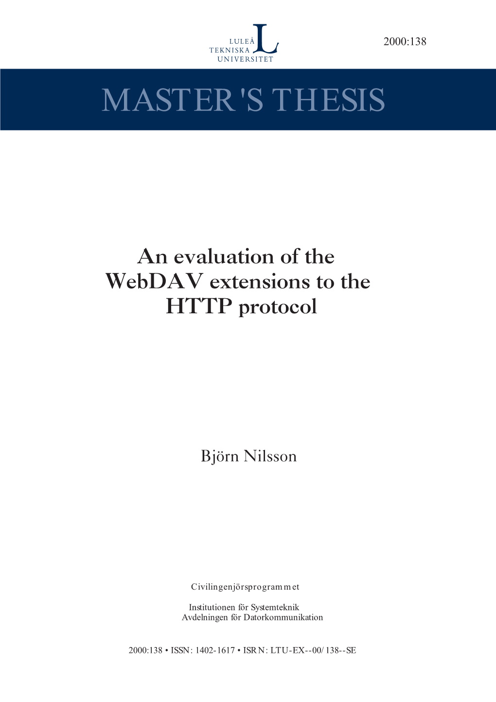 An Evaluation of the Webdav Extensions to the HTTP Protocol