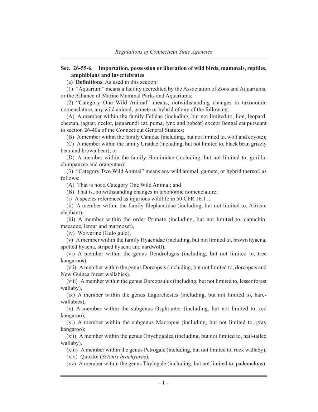 Sec. 26-55-6. Importation, Possession Or Liberation of Wild Birds, Mammals, Reptiles, Amphibians and Invertebrates (A) Definitions