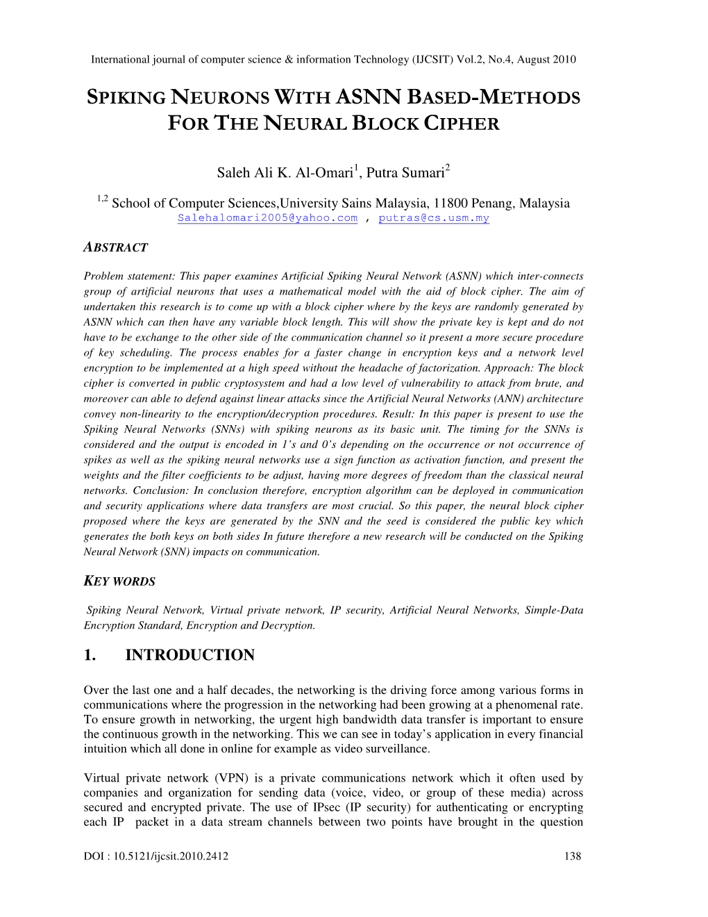 Spiking Neurons with Asnn Based-Methods for The