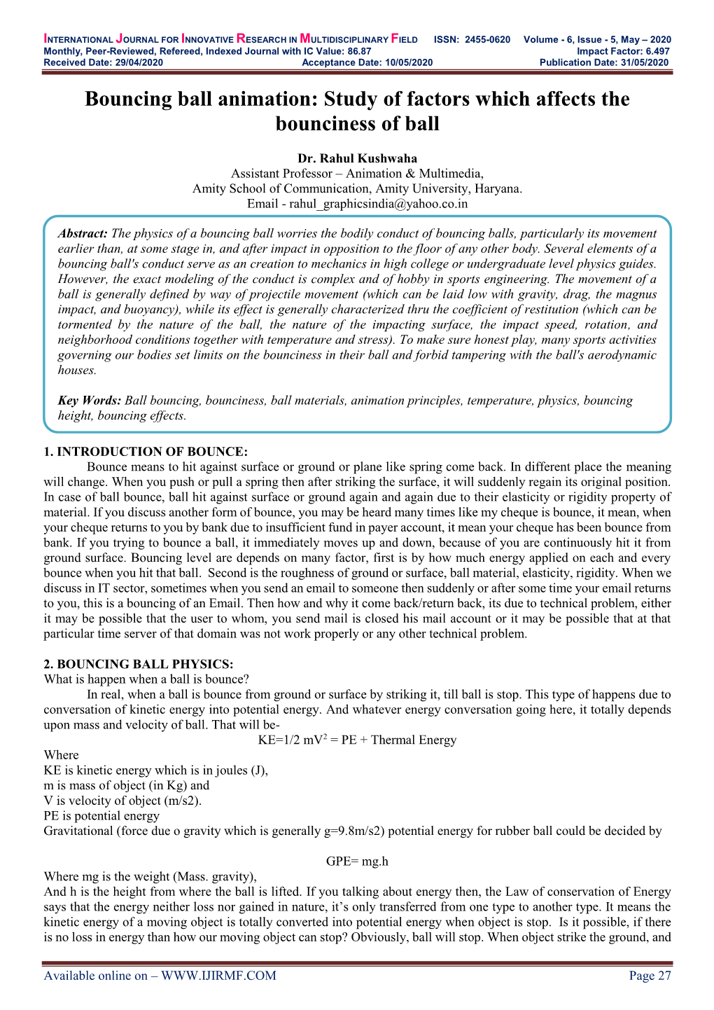 Bouncing Ball Animation: Study of Factors Which Affects the Bounciness of Ball