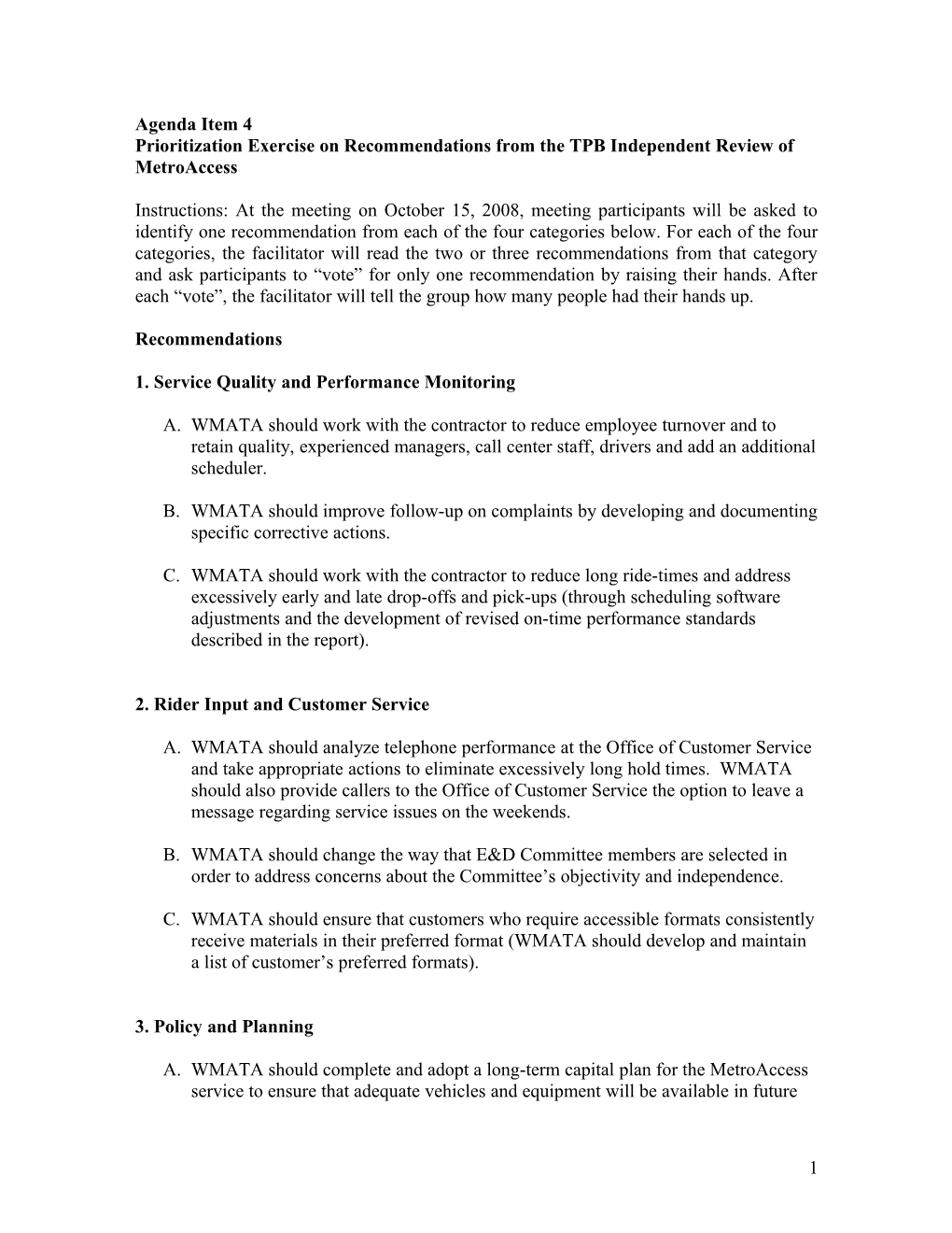 Draft Summary of Metroaccess Review: Content for a Powerpoint Presentation