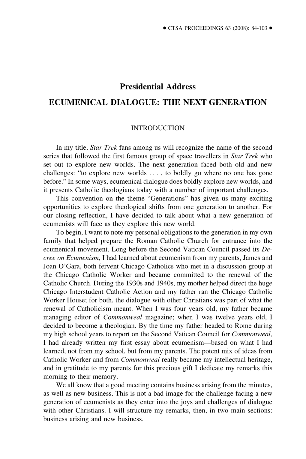 Presidential Address ECUMENICAL DIALOGUE: the NEXT GENERATION