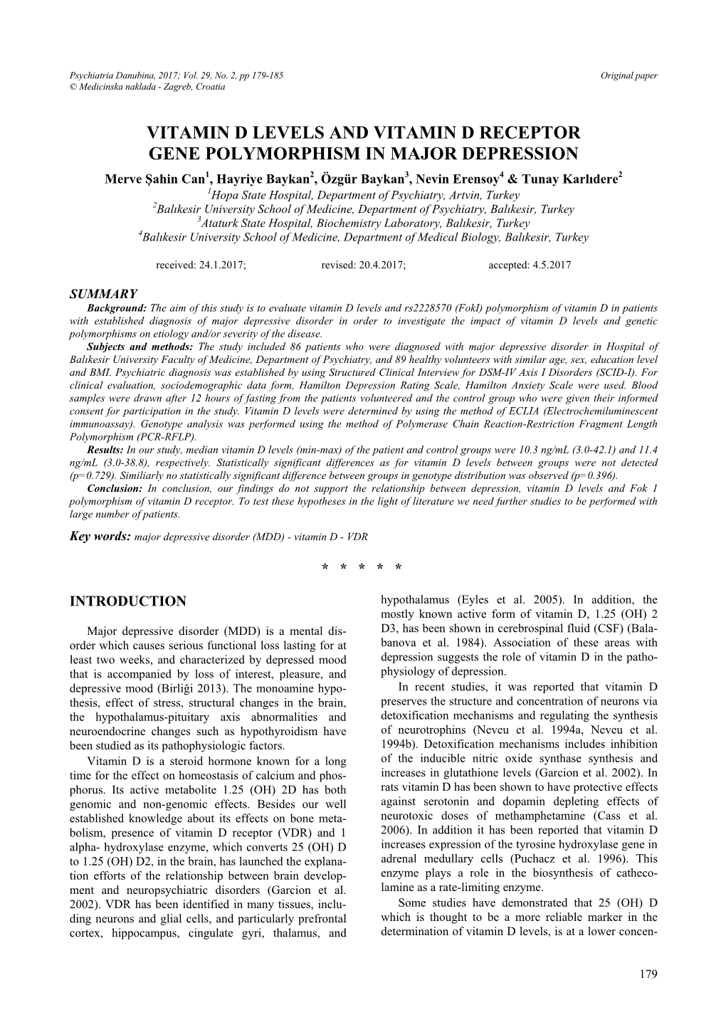 Vitamin D Levels and Vitamin D Receptor Gene Polymorphism in Major