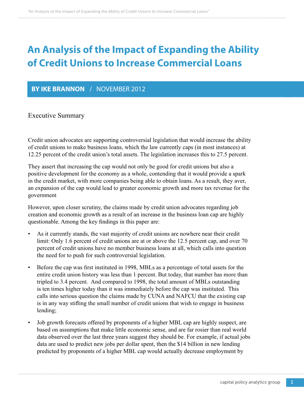 An Analysis of the Impact of Expanding the Ability of Credit Unions to Increase Commercial Loans”