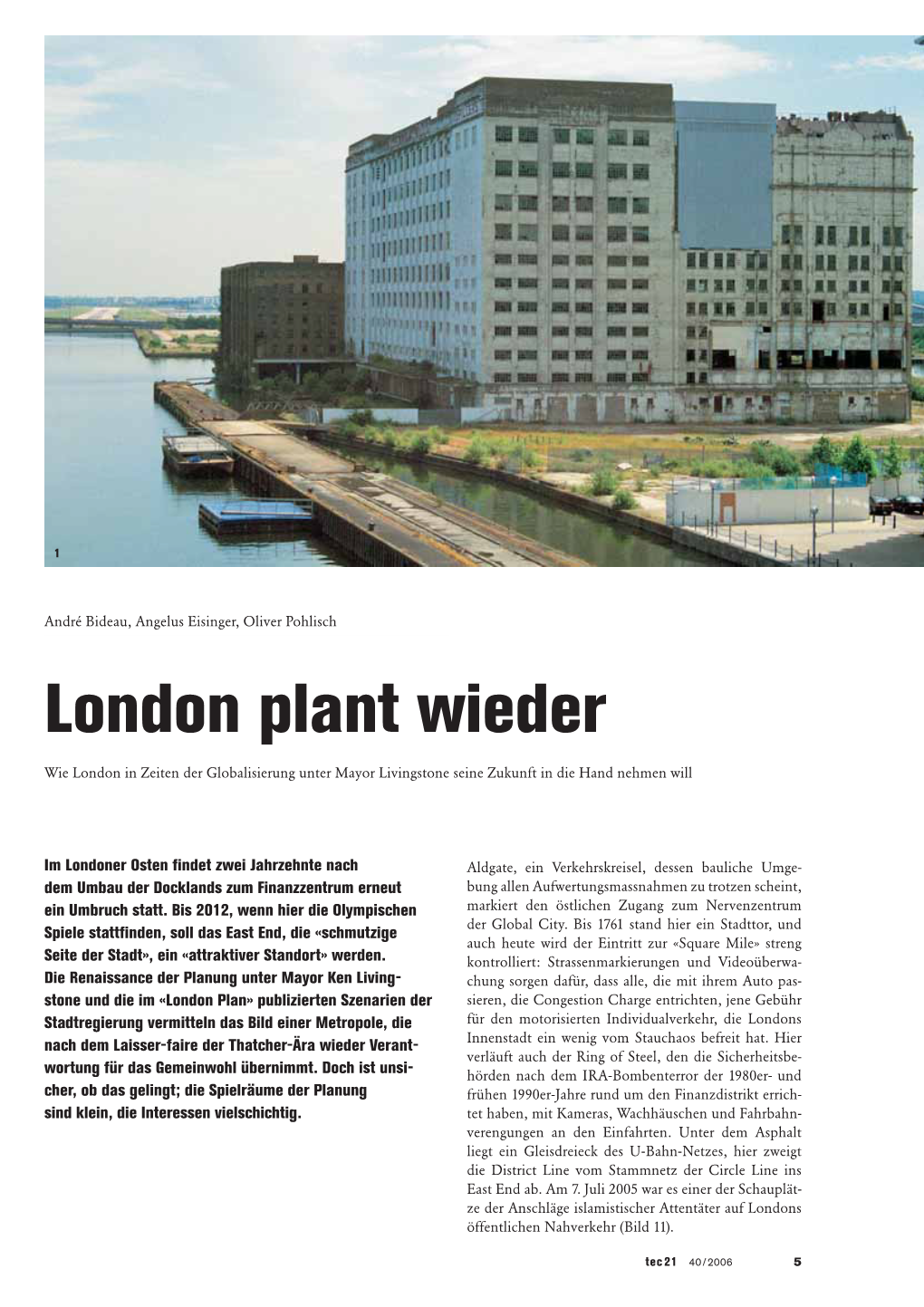 London Plant Wieder
