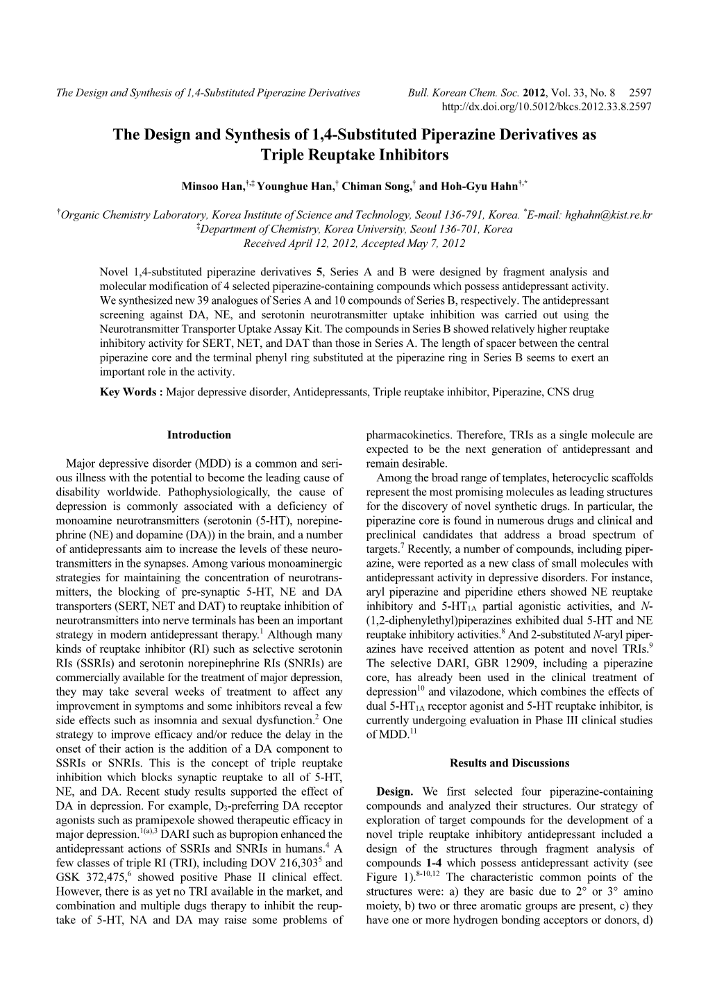 The Design and Synthesis of 1,4-Substituted Piperazine Derivatives Bull