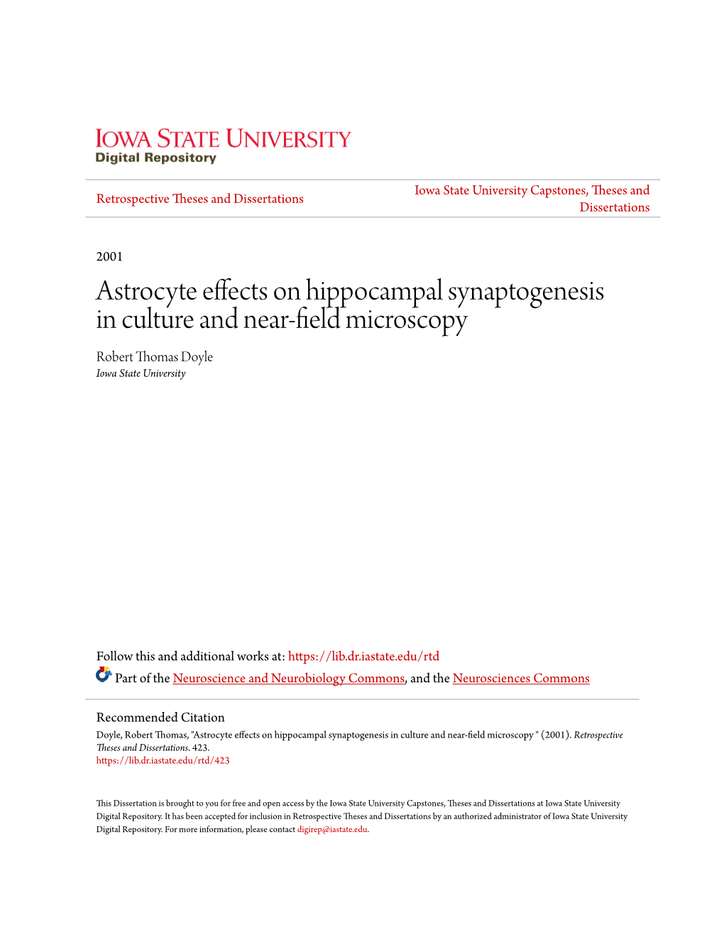 Astrocyte Effects on Hippocampal Synaptogenesis in Culture and Near-Field Microscopy Robert Thomas Doyle Iowa State University