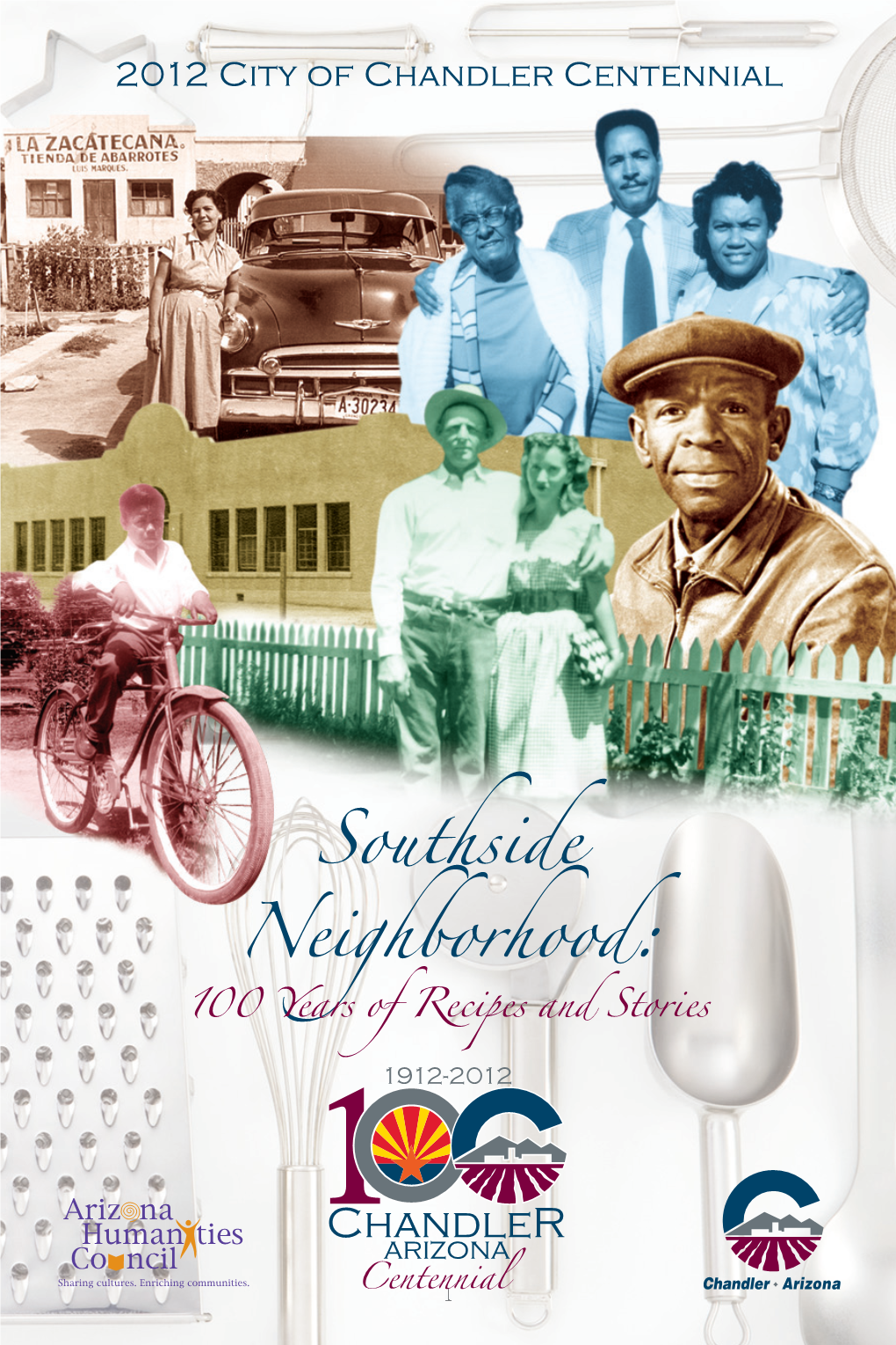 Southside Neighborhood: 100 Years of Recipes and Stories