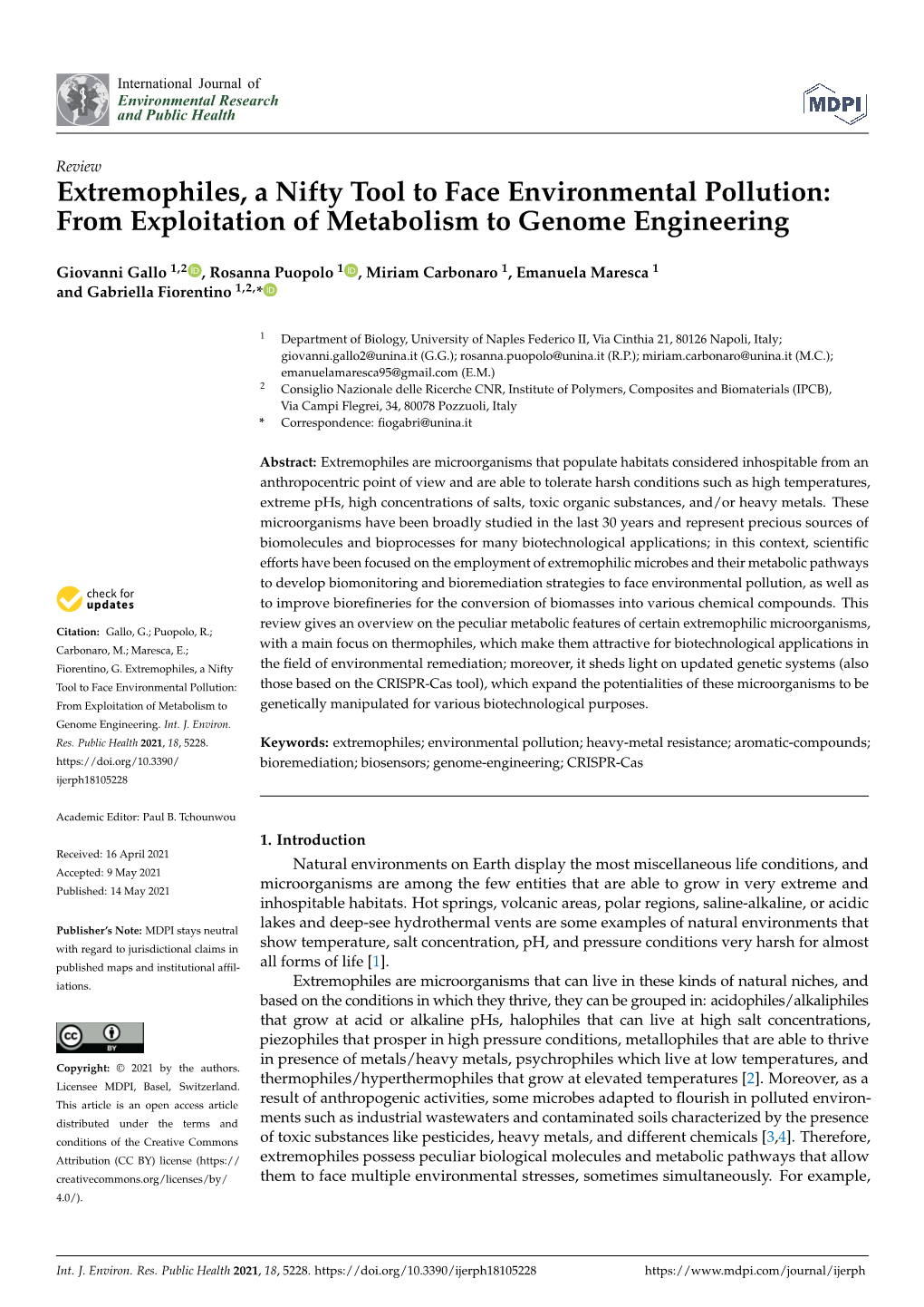 Extremophiles, a Nifty Tool to Face Environmental Pollution: from Exploitation of Metabolism to Genome Engineering