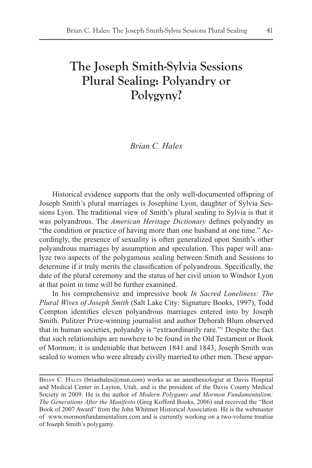 The Joseph Smith-Sylvia Sessions Plural Sealing: Polyandry Or Polygyny?