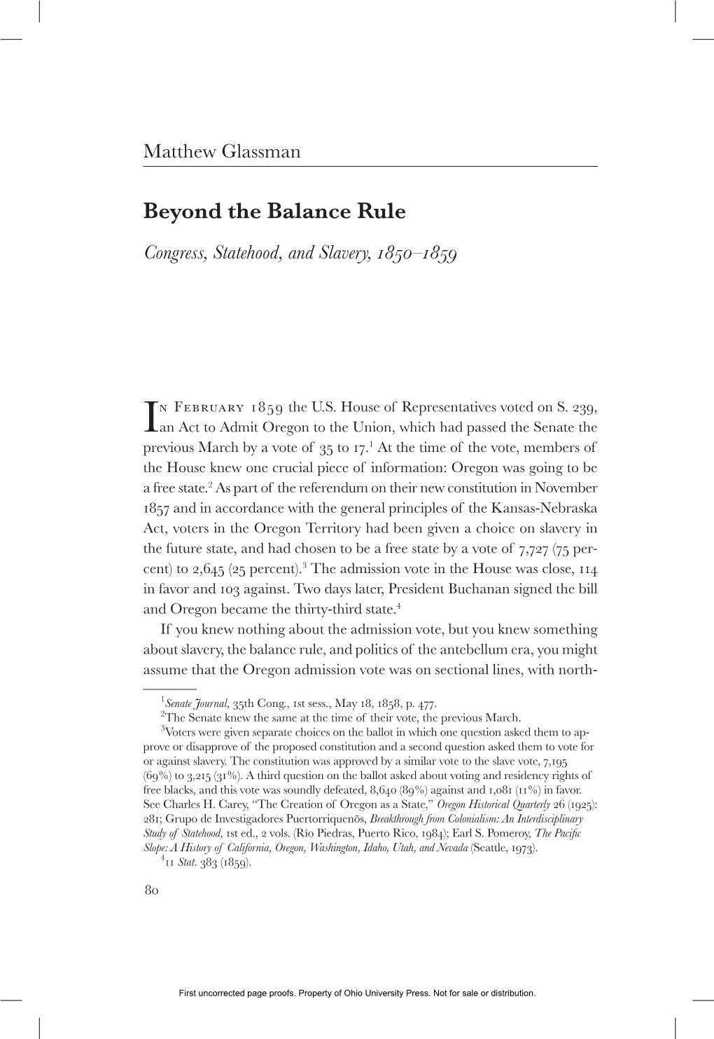 Beyond the Balance Rule Congress, Statehood, and Slavery, 1850–1859