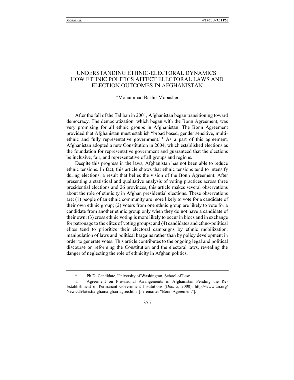 Understanding Ethnic-Electoral Dynamics: How Ethnic Politics Affect Electoral Laws and Election Outcomes in Afghanistan