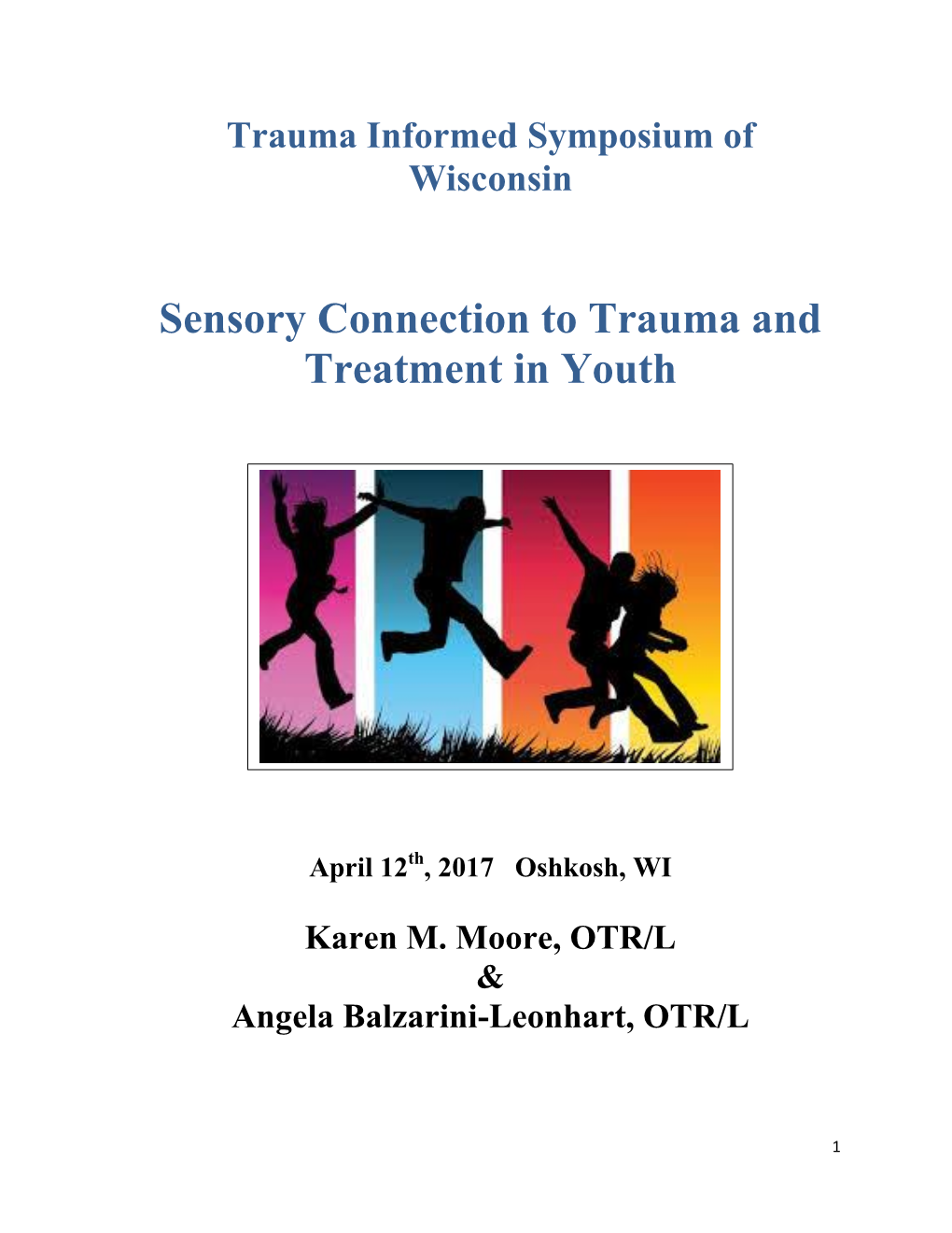 Sensory Connection to Trauma and Treatment in Youth