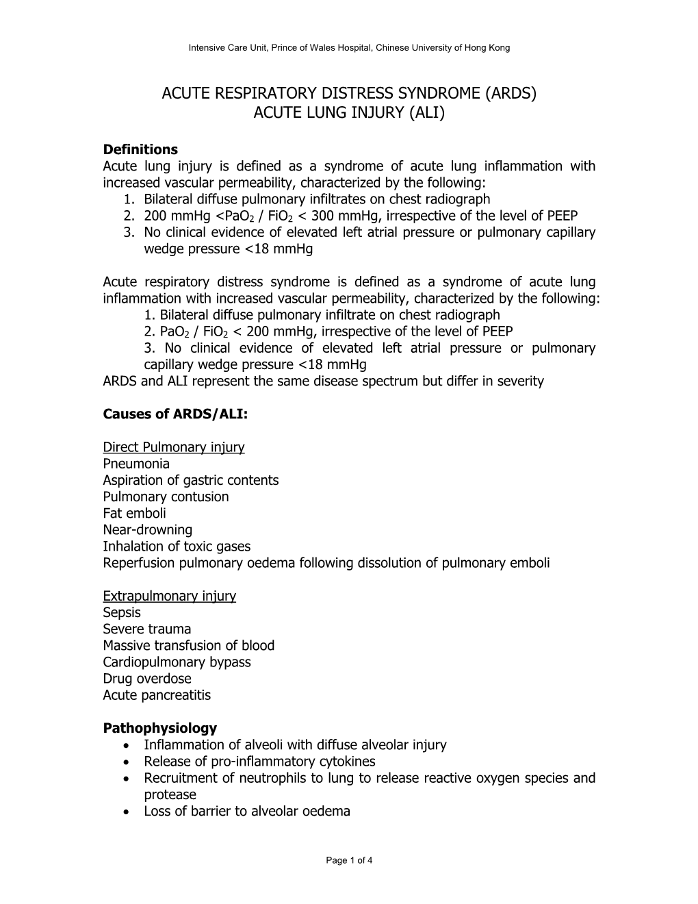 Acute Respiratory Distress Syndrome (ARDS) / Acute Lung Injury