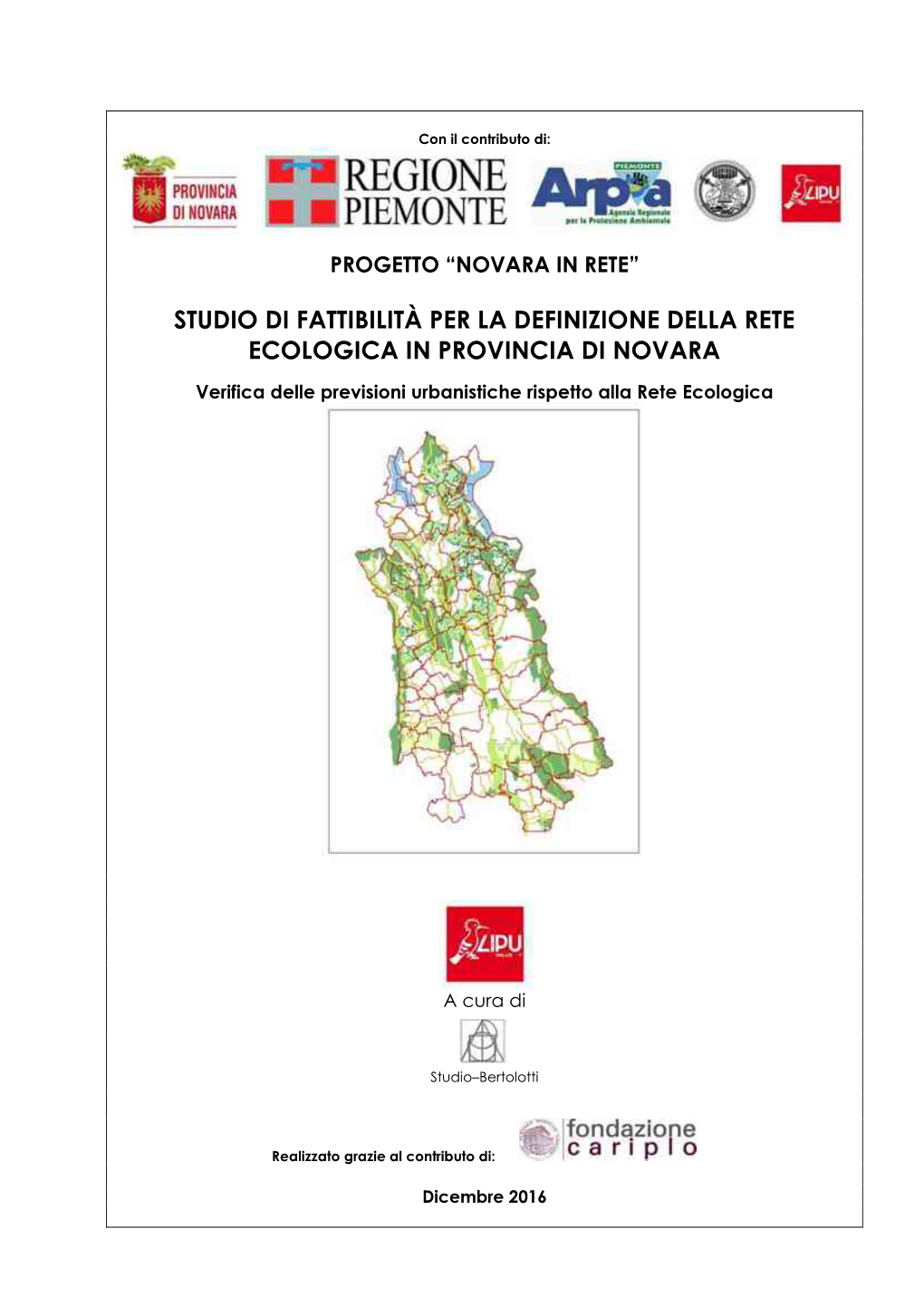 Studio Di Fattibilità Per La Definizione Della Rete Ecologica in Provincia Di Novara