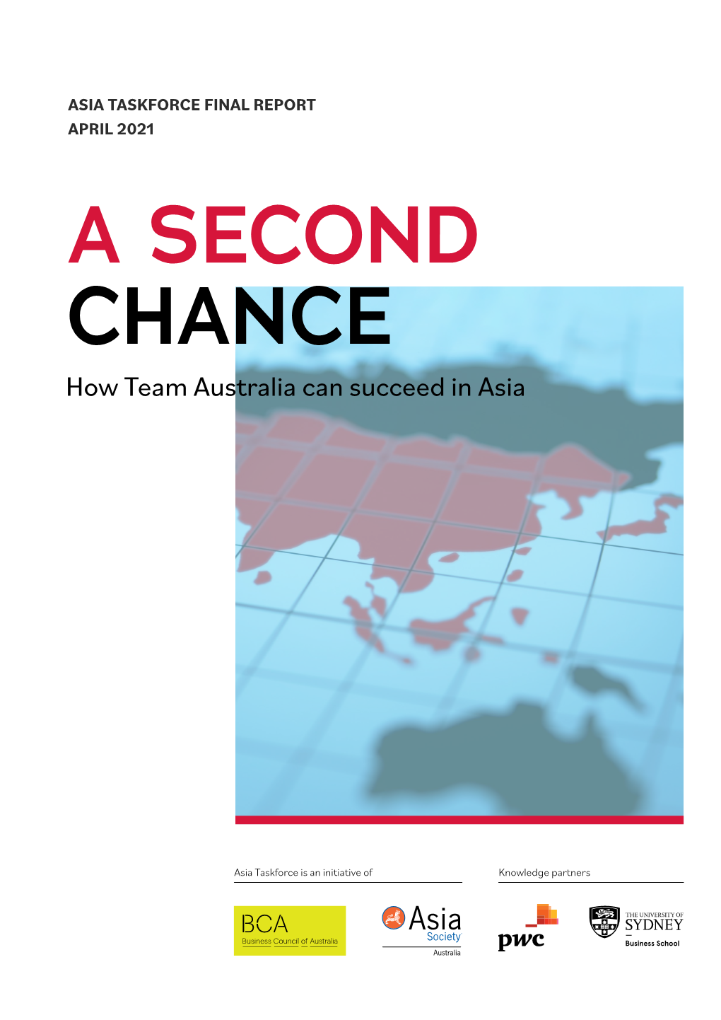 A SECOND CHANCE How Team Australia Can Succeed in Asia
