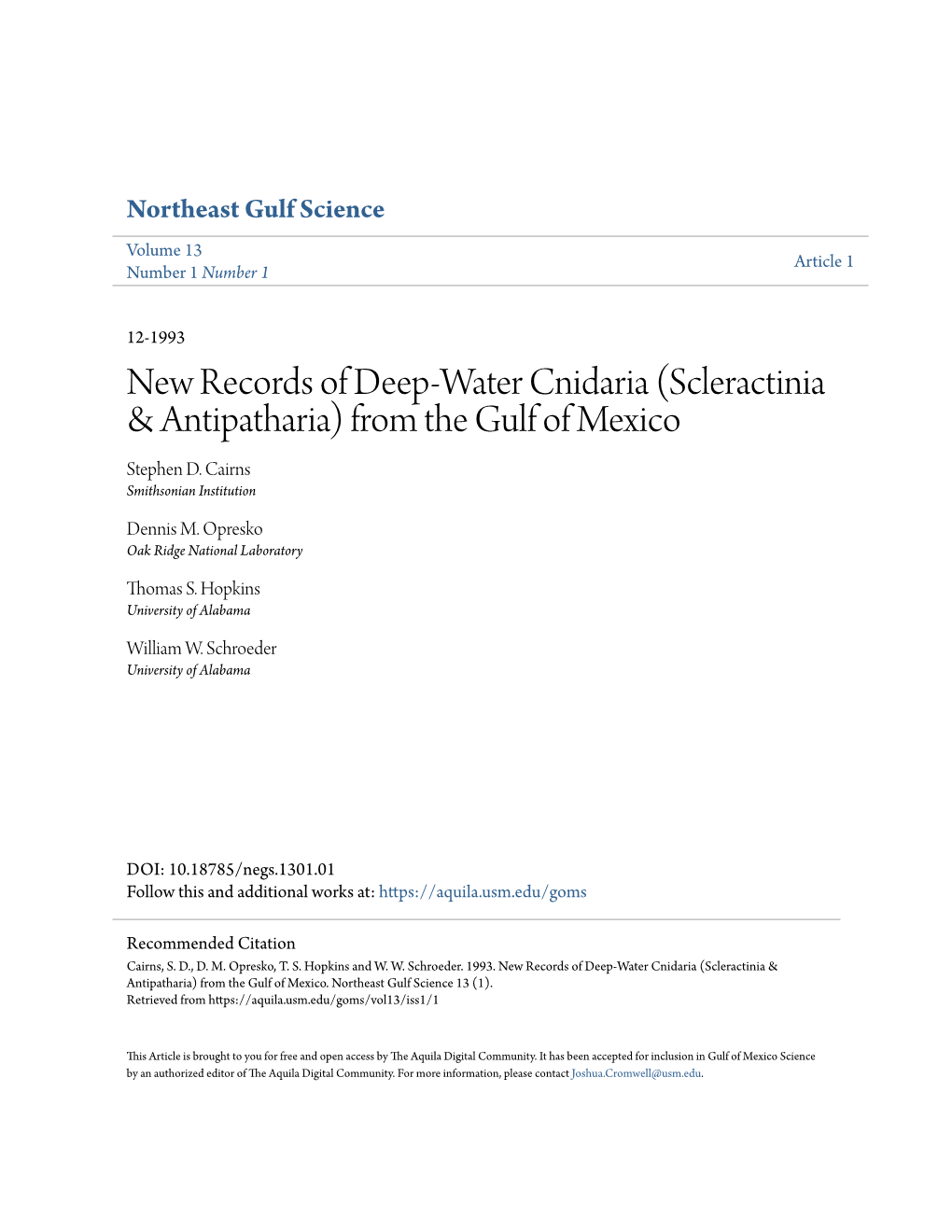 New Records of Deep-Water Cnidaria (Scleractinia & Antipatharia) from the Gulf of Mexico Stephen D