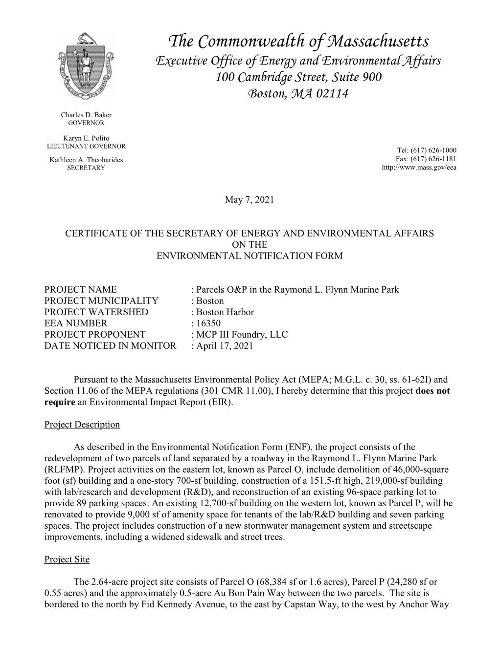 The Commonwealth of Massachusetts Executive Office of Energy and Environmental Affairs 100 Cambridge Street, Suite 900