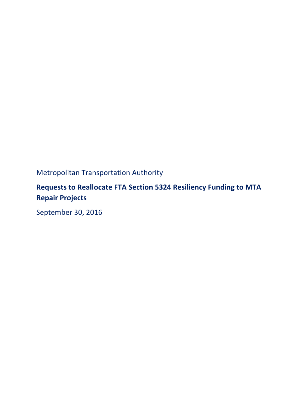 Metropolitan Transportation Authority Requests to Reallocate FTA