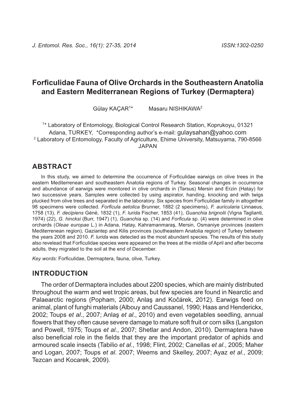 Forficulidae Fauna of Olive Orchards in the Southeastern Anatolia and Eastern Mediterranean Regions of Turkey (Dermaptera)