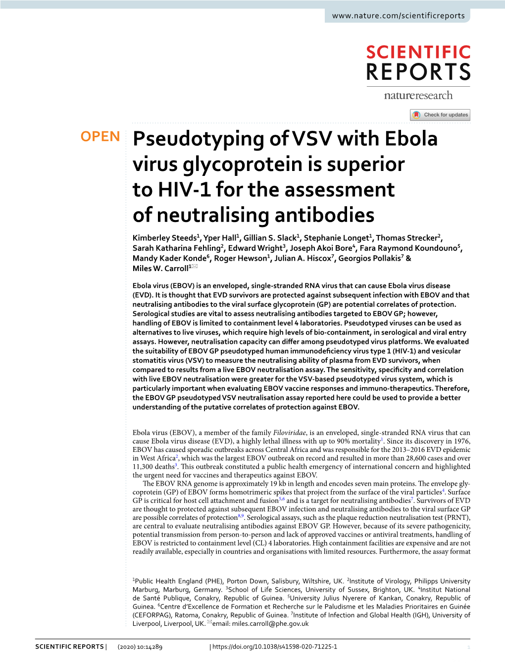 Pseudotyping of VSV with Ebola Virus Glycoprotein Is Superior to HIV-1 For