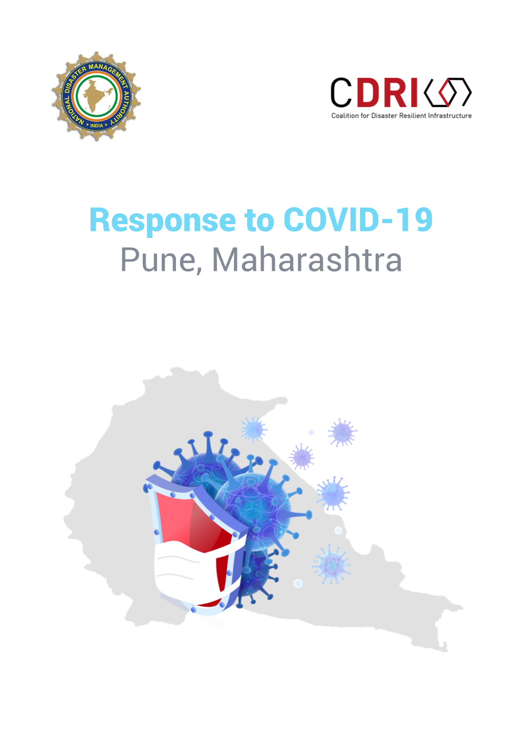 Response to COVID-19 Pune, Maharashtra 2 National Disaster Management Authority