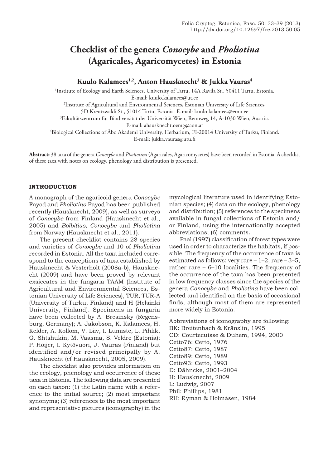 Checklist of the Genera Conocybe and Pholiotina (Agaricales, Agaricomycetes) in Estonia