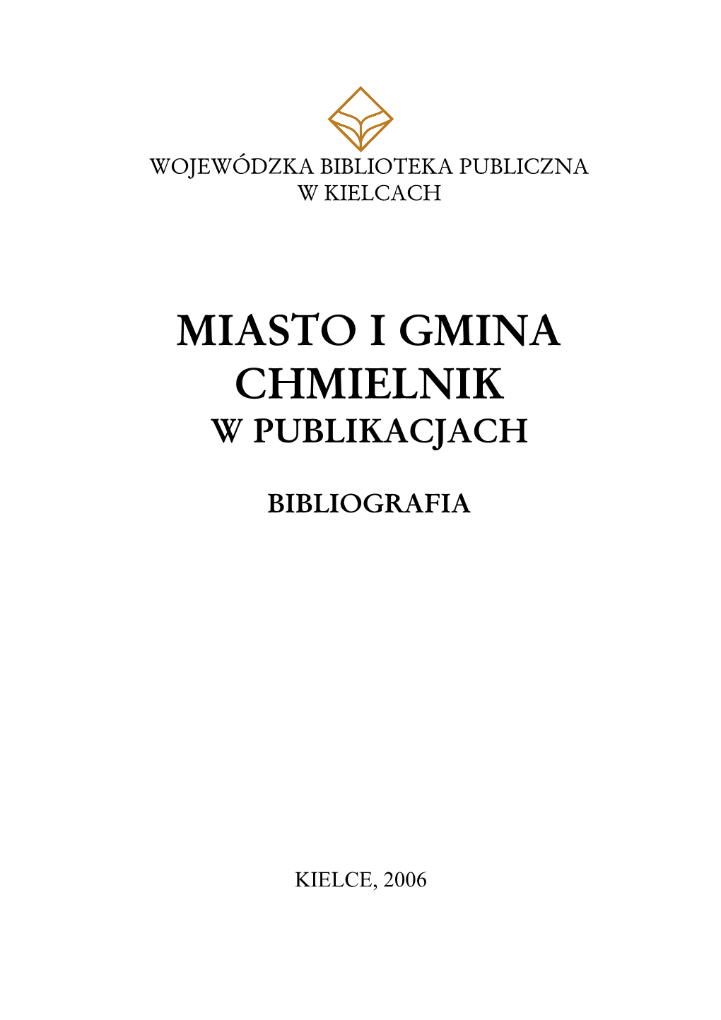 Miasto I Gmina Chmielnik W Publikacjach