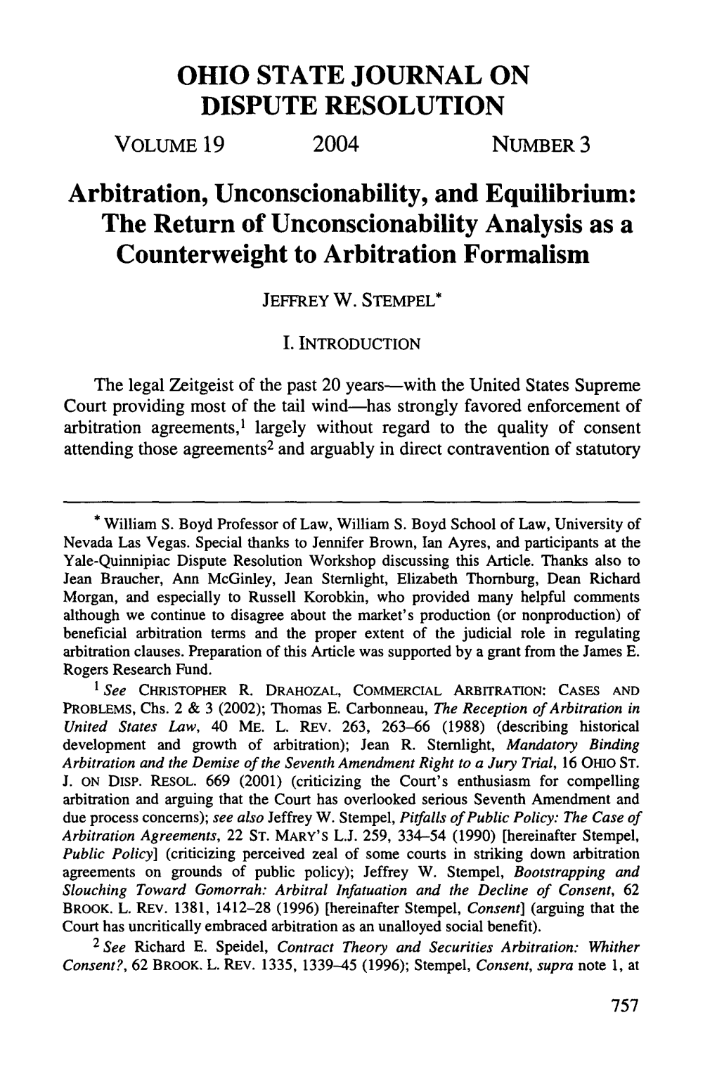 Arbitration, Unconscionability, and Equilibrium: the Return of Unconscionability Analysis As a Counterweight to Arbitration Formalism