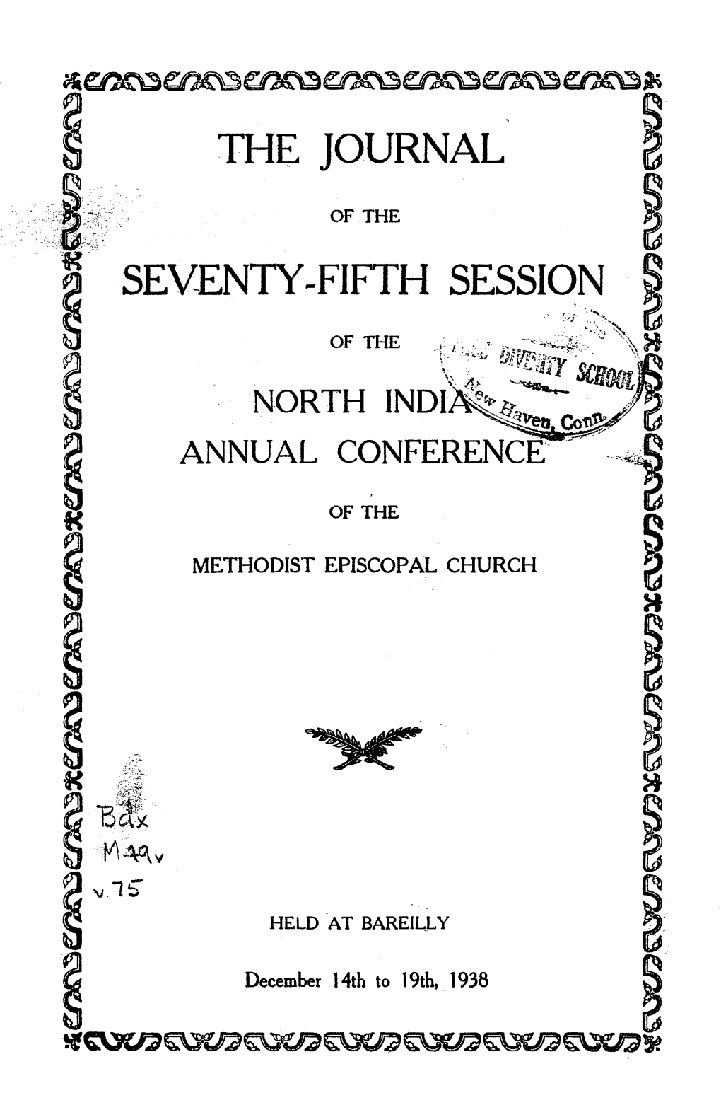 Methodist Episcopal Church. North India Conference. Reports And