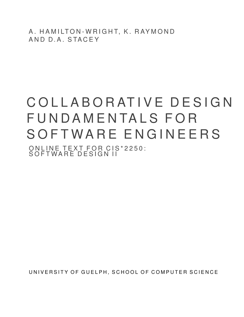 Collaborative Design Fundamentals for Software Engineers Iv