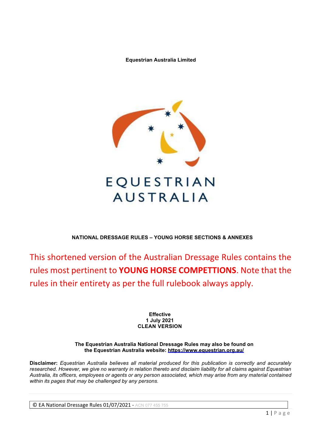 This Shortened Version of the Australian Dressage Rules Contains the Rules Most Pertinent to YOUNG HORSE COMPETTIONS