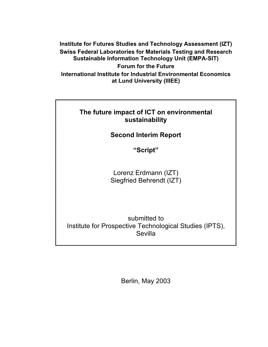 The Future Impact of ICT on Environmental Sustainability