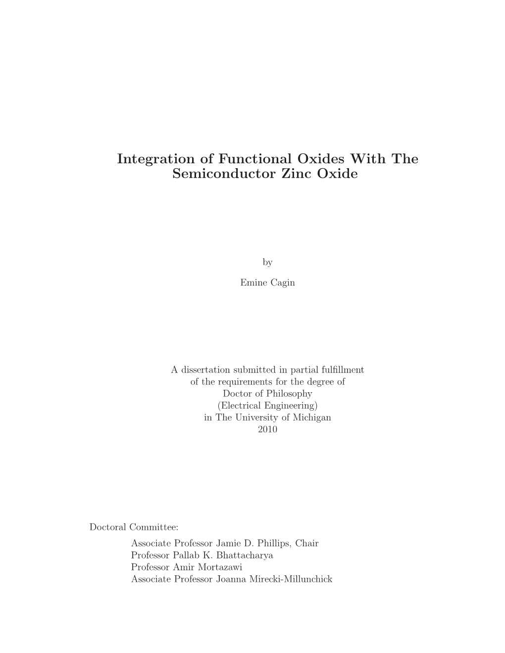 Integration of Functional Oxides with the Semiconductor Zinc Oxide