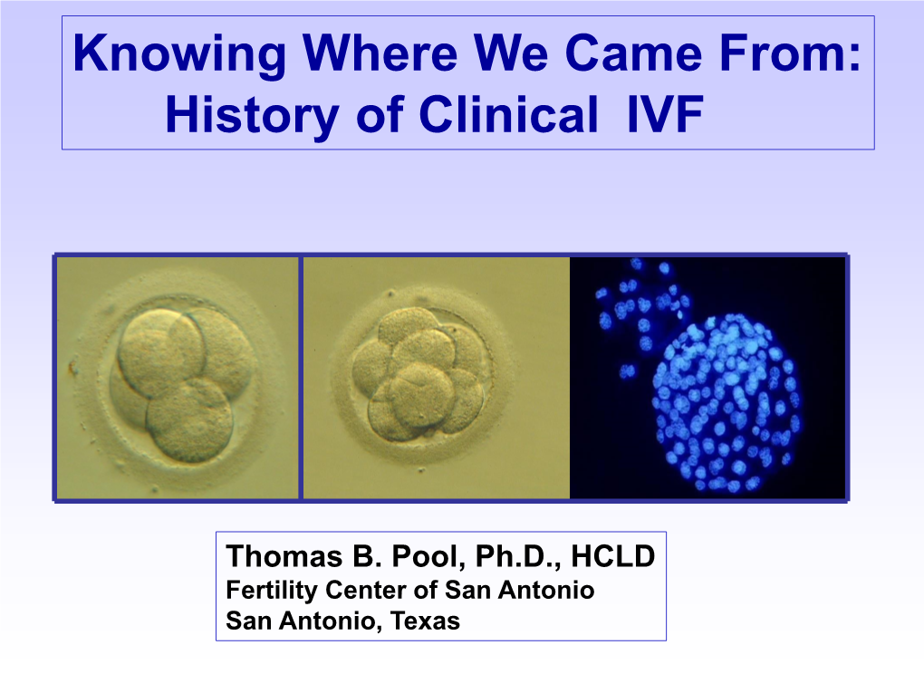 History of Clinical IVF