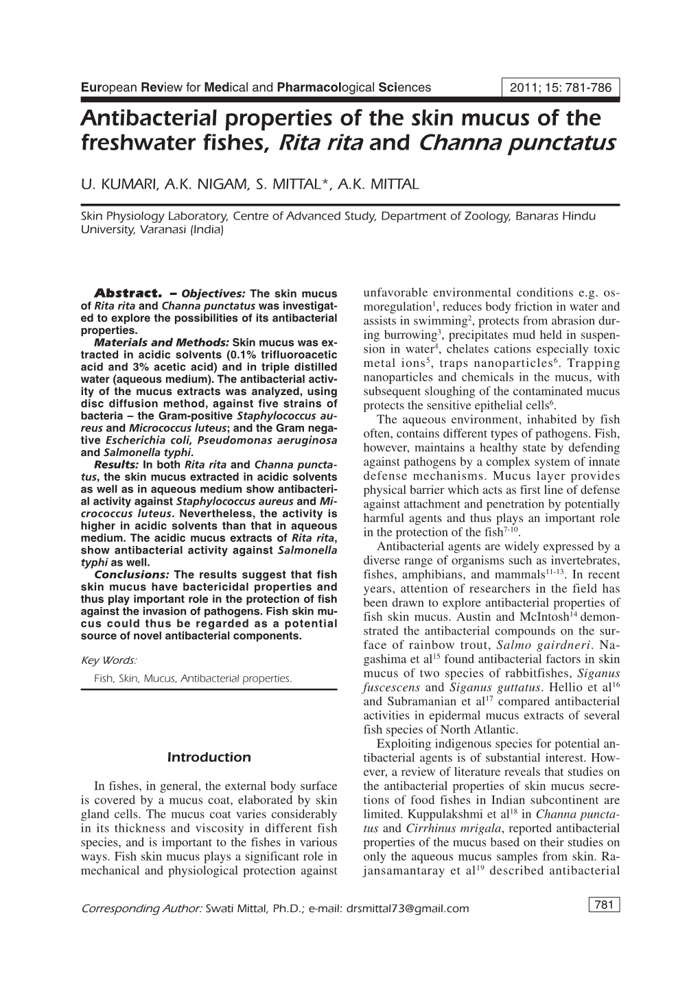 Antibacterial Properties of the Skin Mucus of the Freshwater Fishes, Rita Rita and Channa Punctatus