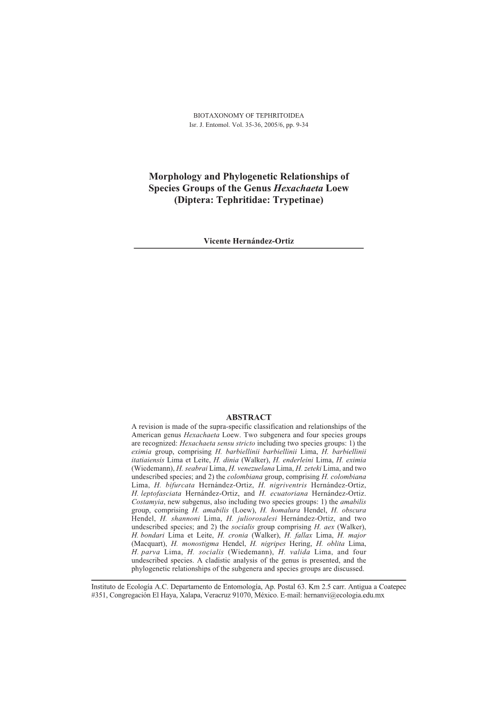 Morphology and Phylogenetic Relationships of Species Groups of the Genus Hexachaeta Loew (Diptera: Tephritidae: Trypetinae)