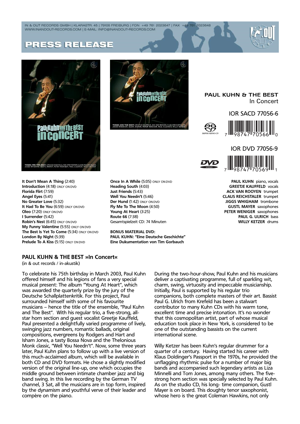 IOR SACD 77056-6 in Concert IOR DVD 77056-9