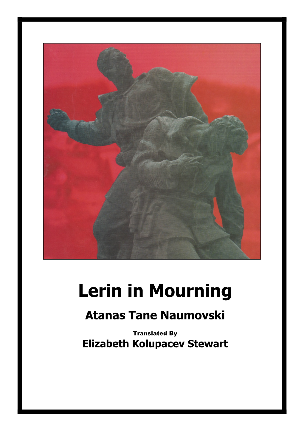 Lerin in Mourning Atanas Tane Naumovski