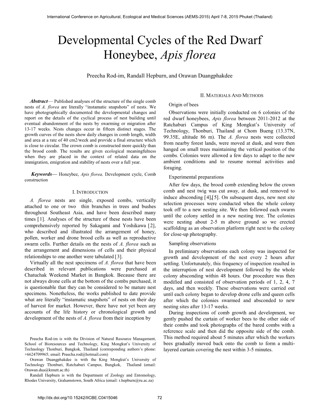 Developmental Cycles of the Red Dwarf Honeybee, Apis Florea