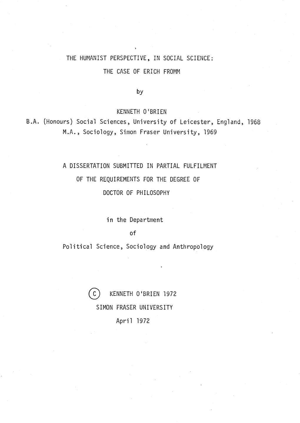 The Humanist Perspective, in Social Science : the Case of Erich Fromm.