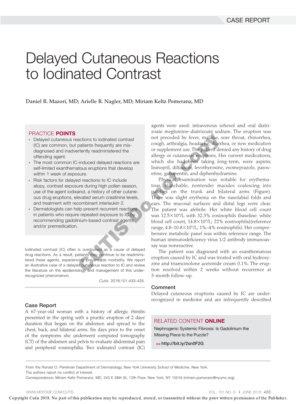 Delayed Cutaneous Reactions to Iodinated Contrast