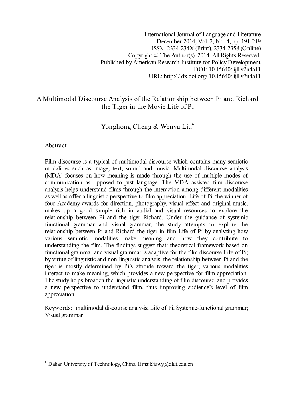 A Multimodal Discourse Analysis of the Relationship Between Pi and Richard the Tiger in the Movie Life of Pi Yonghong Cheng &